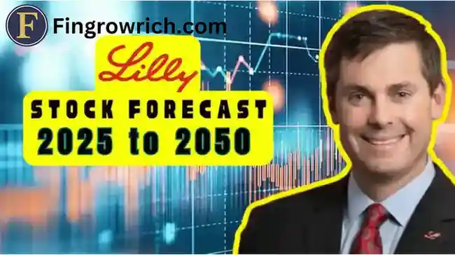 Eli Lilly Stock Price Prediction & Forecast 2025 To 2030 2035 2040 2050